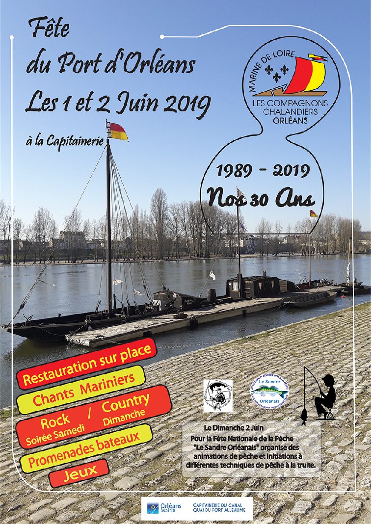 Fête du Port d’Orléans Les 1 et 2 Juin 2019 à la Capitainerie